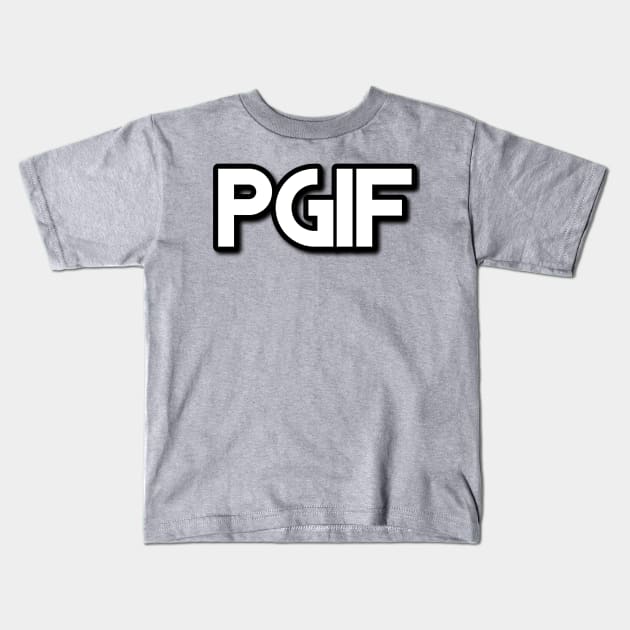 PGIF - Praise God It's Friday Kids T-Shirt by thecrossworshipcenter